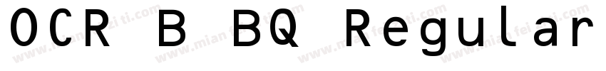 OCR B BQ Regular字体转换